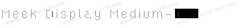 Meek Display Medium字体转换